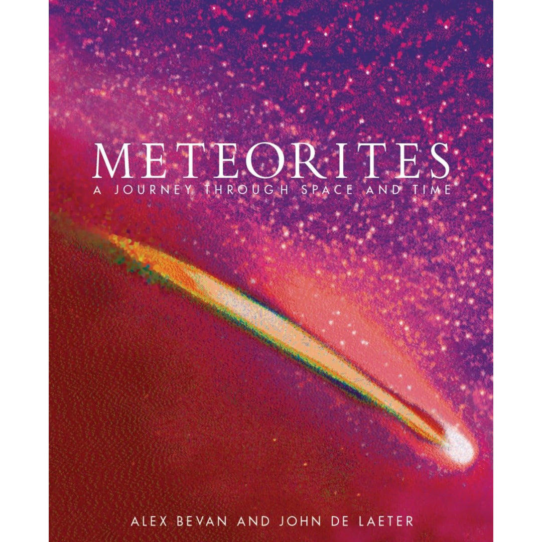 Meteorites: A Journey through Space and Time