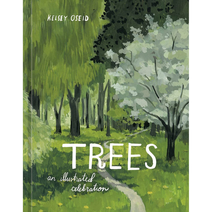 Trees: An Illustrated Celebration