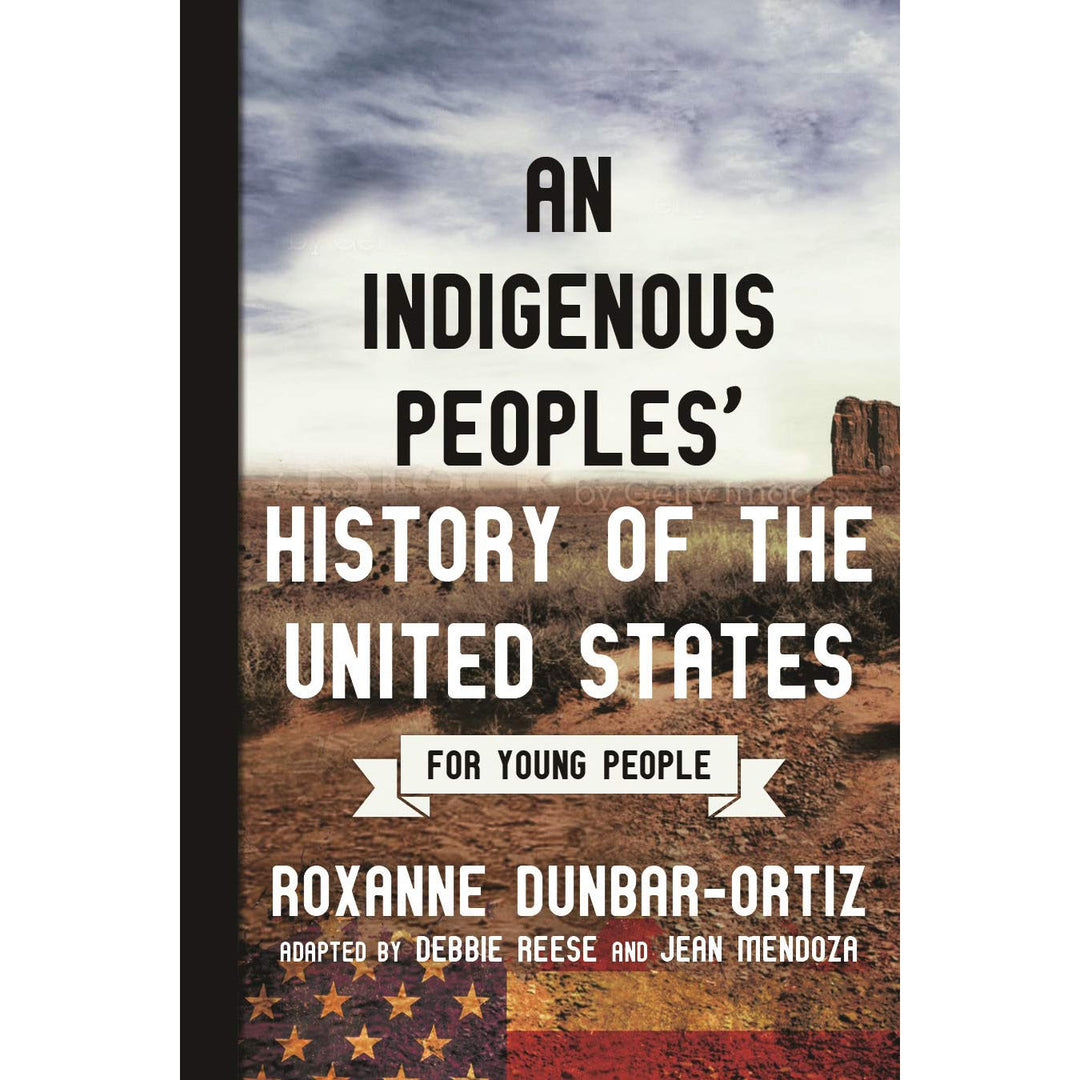 An Indigenous Peoples' History of the United States for Young People | Field Museum Store