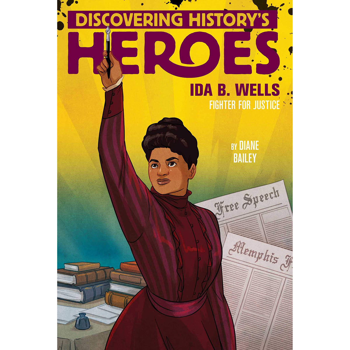 Discovering History's Heroes: Ida B. Wells | Field Museum Store