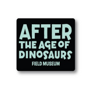 STICKER AFTER THE AGE OF DINOSAURS