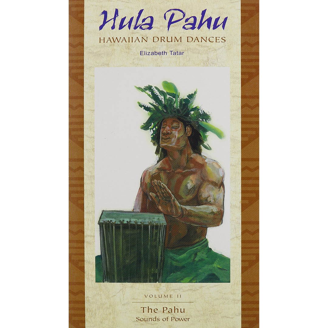 Hula Pahu: Hawaiian Drum Dances Vol 2