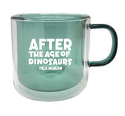 MUG AFTER THE AGE OF DINOSAURS