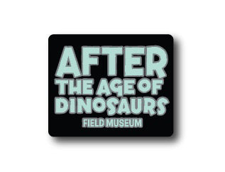 MAGNET AFTER THE AGE OF DINOSAURS