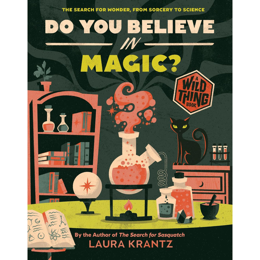 Do You Believe In Magic? The Search for Wonder, from Sorcery to Science  Harry N. Abrams   