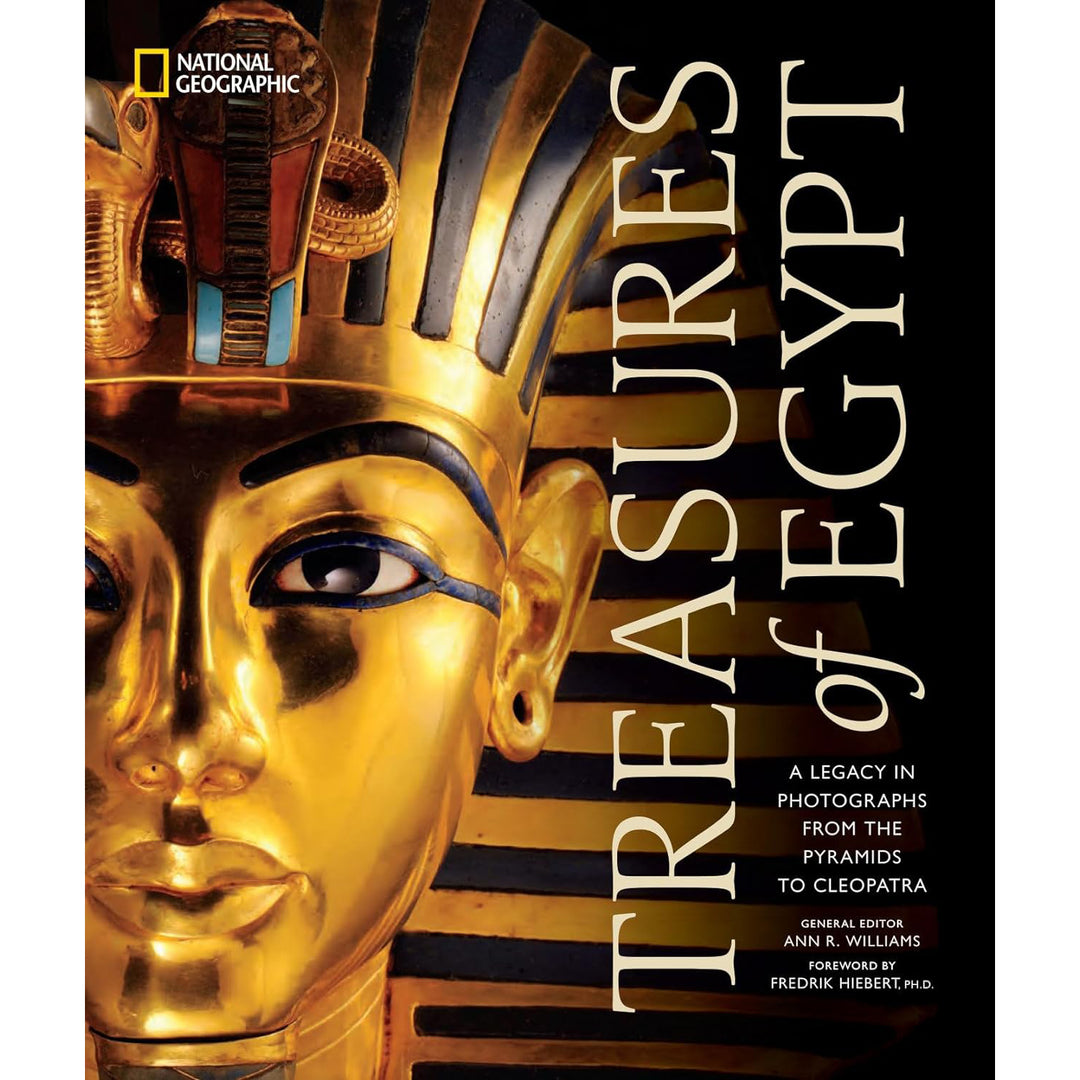 Treasures of Egypt: A Legacy in Photographs From the Pyramids to Cleopatra