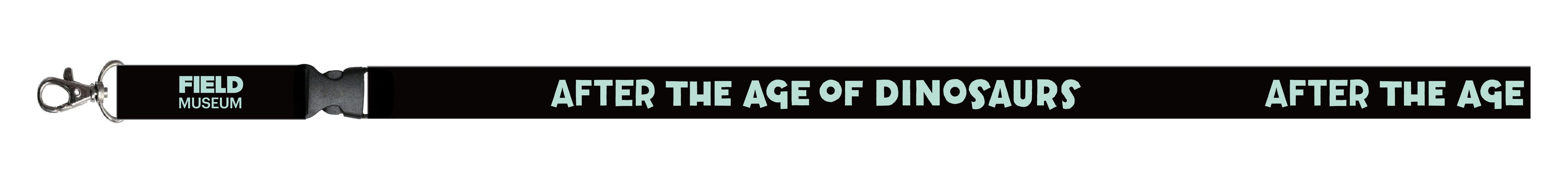 LANYARD AFTER AGE OF DINOSAURS