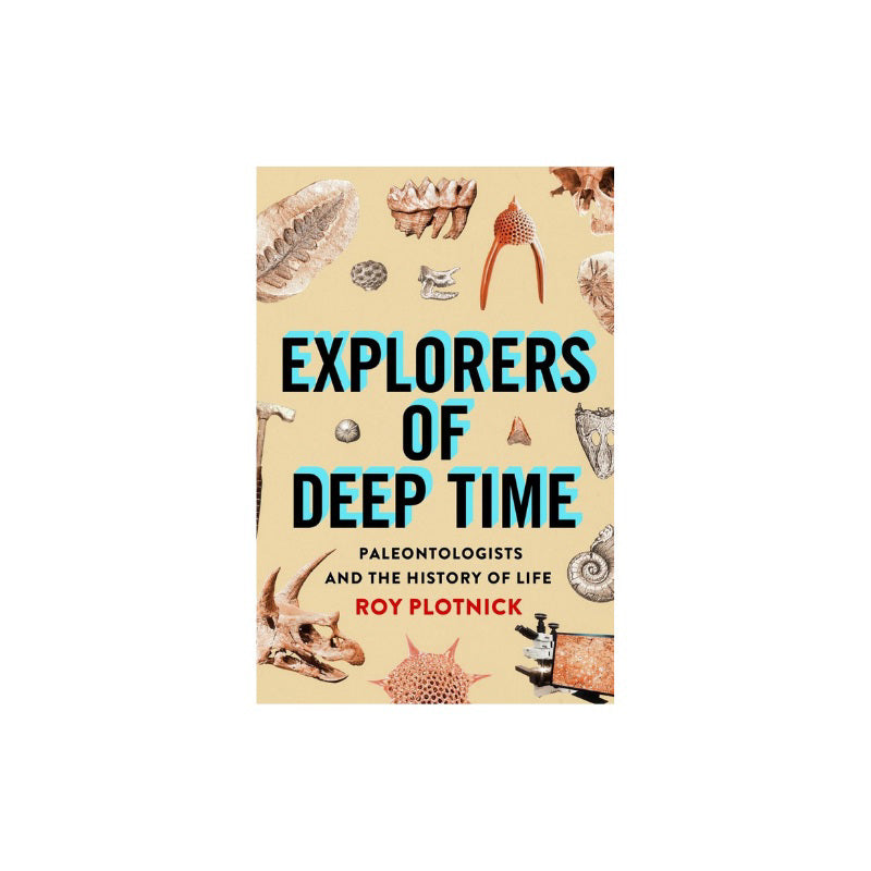 Explorers of Deep Time Book