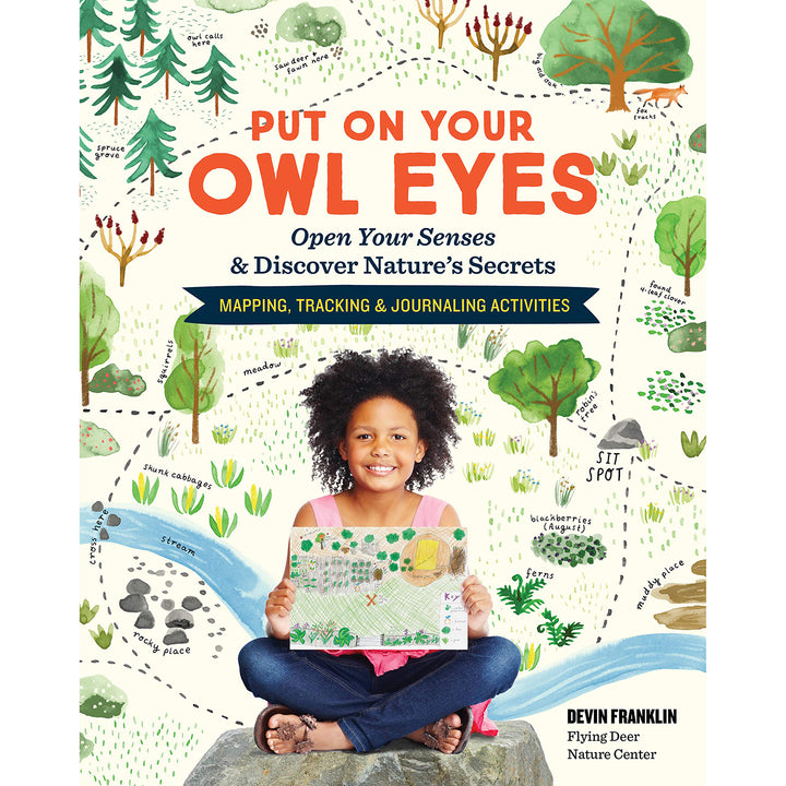 Put On Your Owl Eyes: Open Your Senses & Discover Nature’s Secrets; Mapping, Tracking & Journaling Activities | Field Museum Store