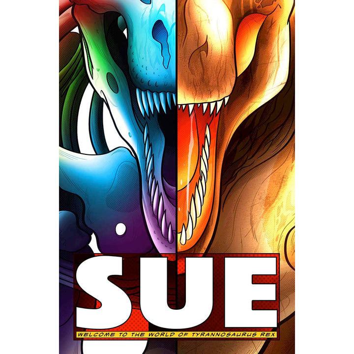 SUE: Welcome to the World of Tyrannosaurus Rex | Field Museum Store