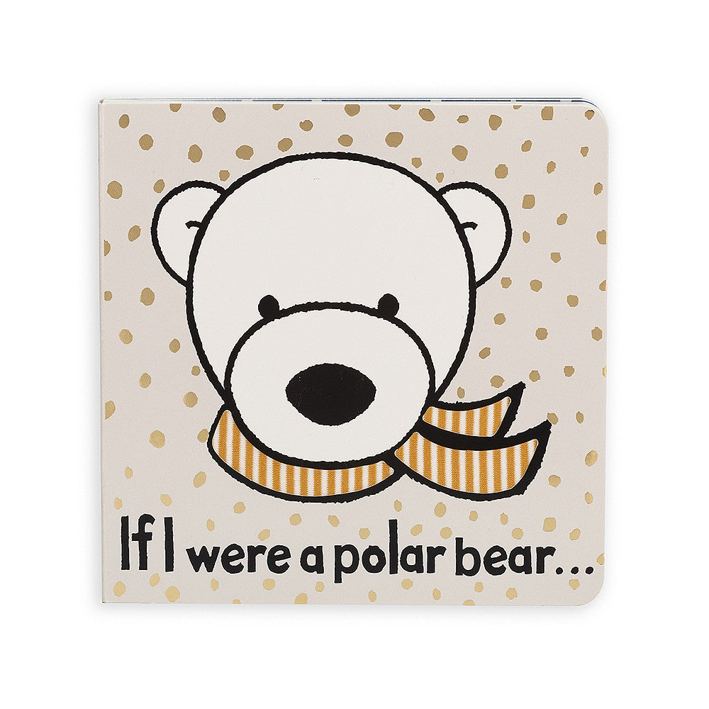 If I Were a Polar Bear Board Book | Field Museum Store