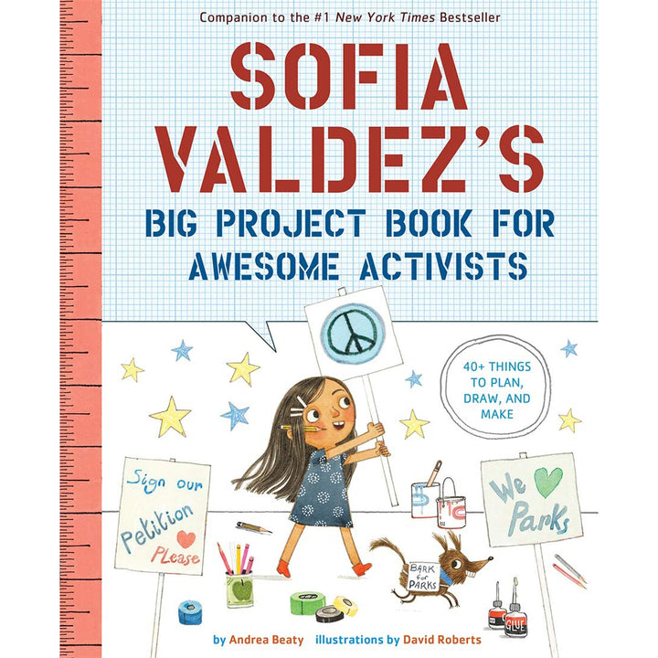 Sofia Valdez's Big Project Book for Awesome Activists | Field Museum Store
