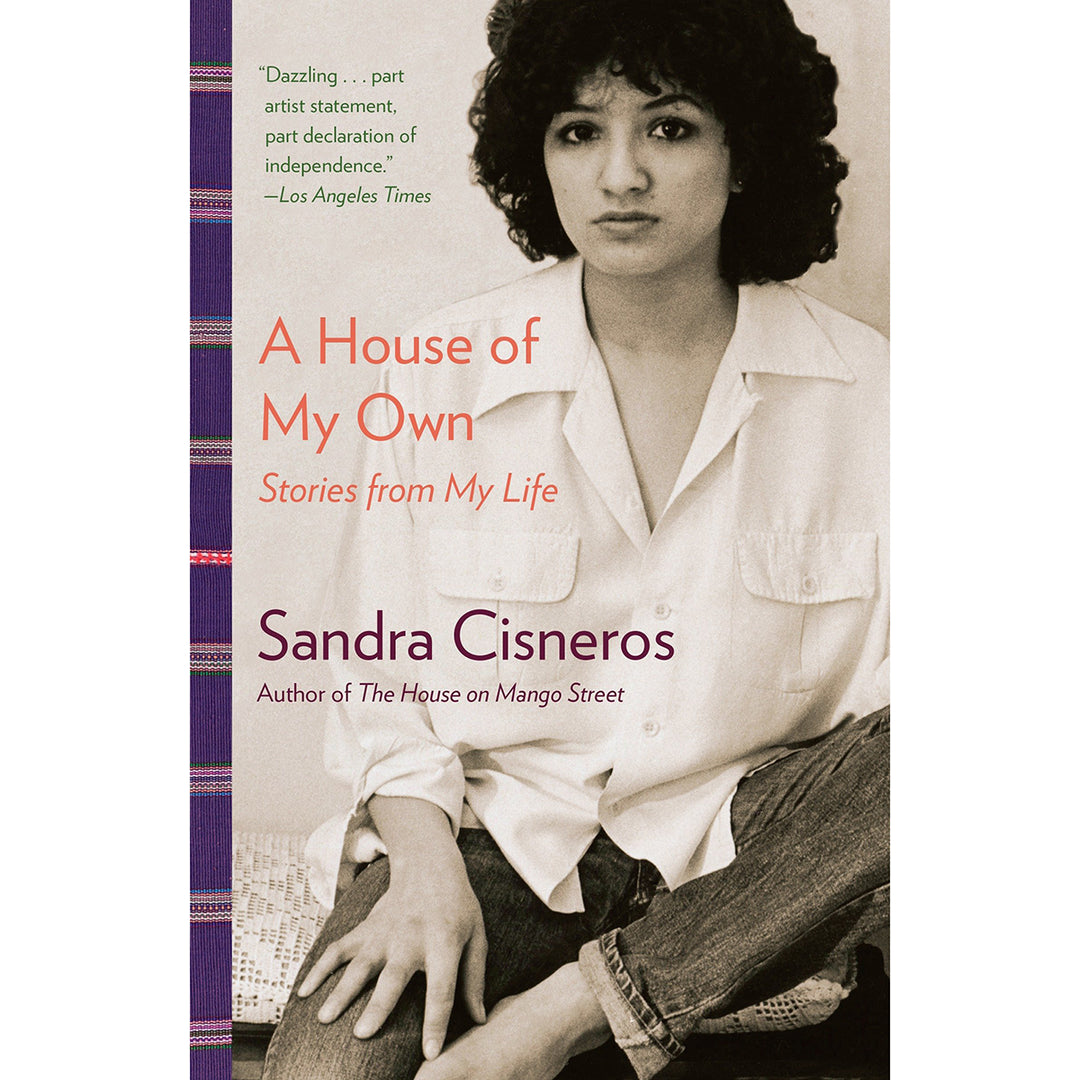 A House of My Own: Stories from My Life