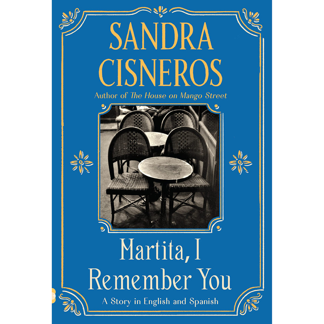 Martita, I Remember You: A Story in English and Spanish