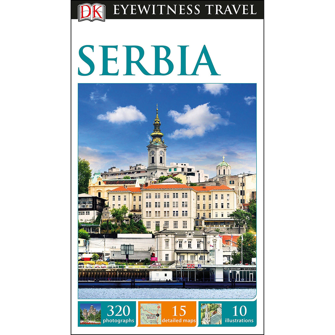 DK Eyewitness Serbia Travel Guide