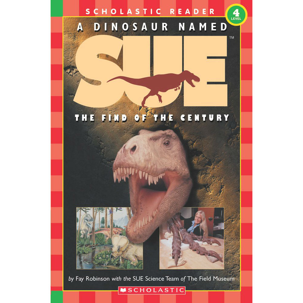 A Dinosaur Named SUE: The Find of the Century | Field Museum Store