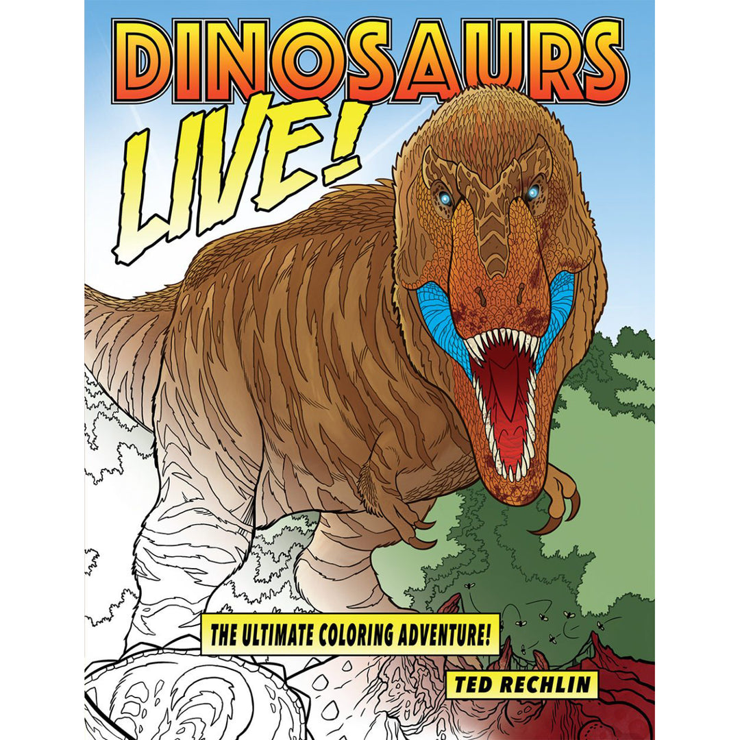 Dinosaurs Live! The Ultimate Coloring Adventure! | Field Museum Store